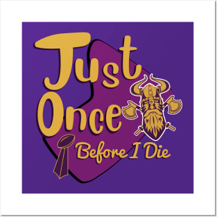 Minnesota Vikings Fans - Just Once Before I Die: Tiki Design Posters and Art